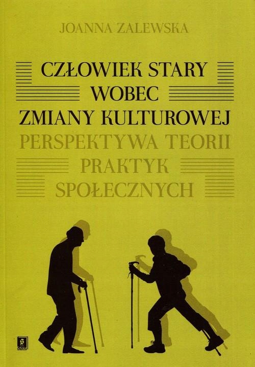 Człowiek Stary Wobec Zmiany Kulturowej