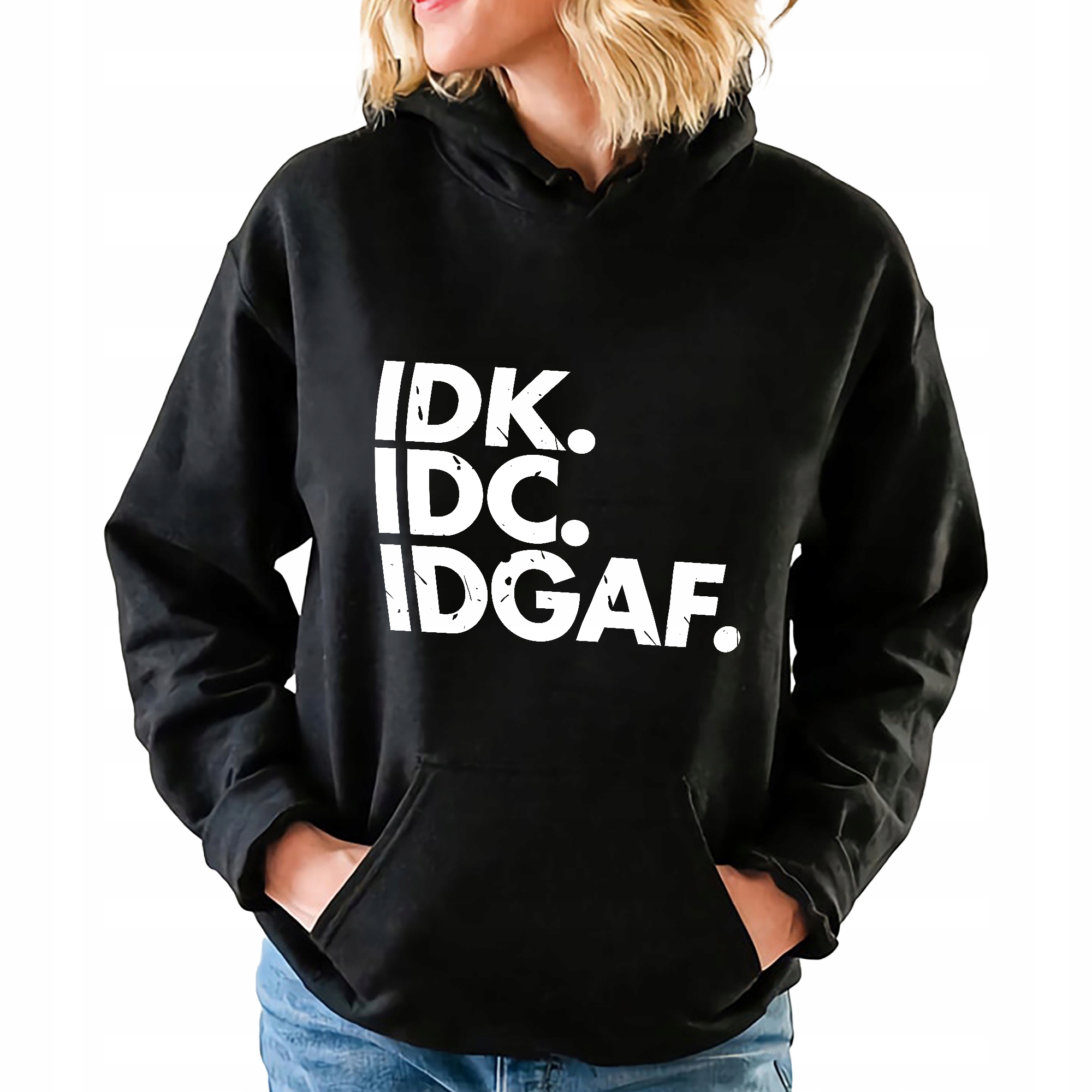 Černá mikina s kapucí Idk. IDC. Idgaf. Dámské krásné vzory XXL