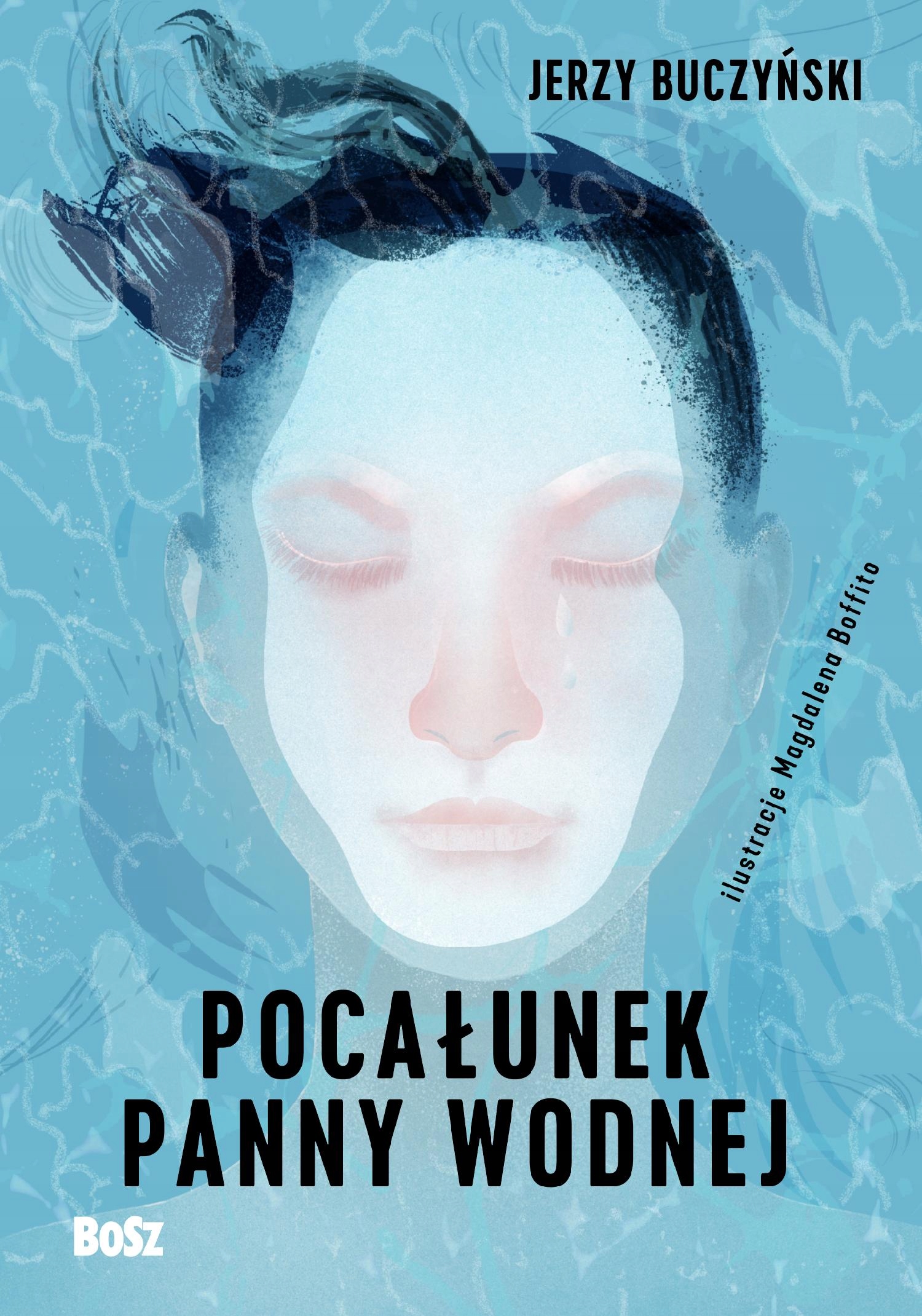 Pocałunek Panny Wodnej, Jerzy Buczyński-Zdjęcie-0