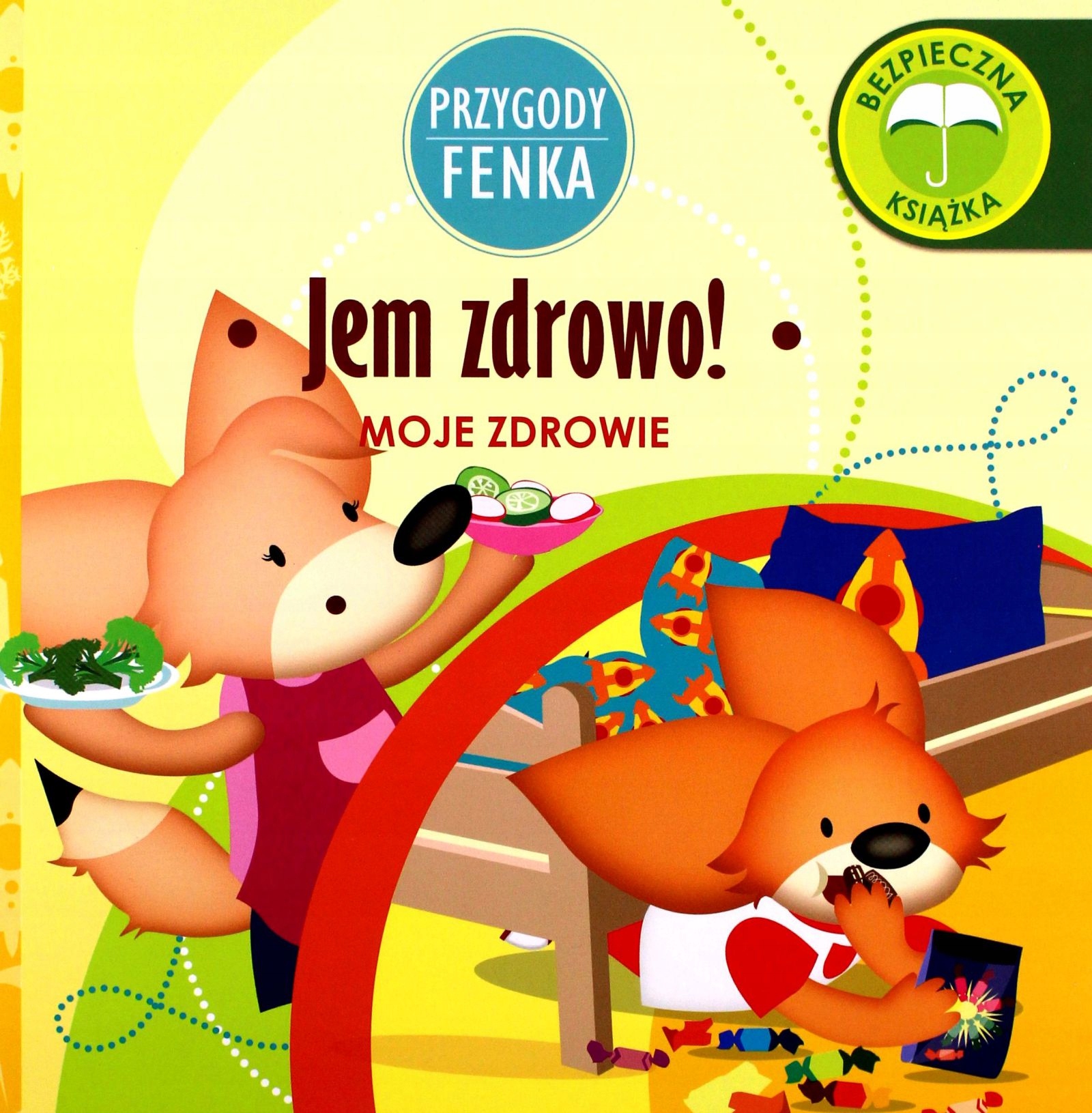 

Przygody Fenka. Jem Zdrowo! Magdalena Gruca, Ewa