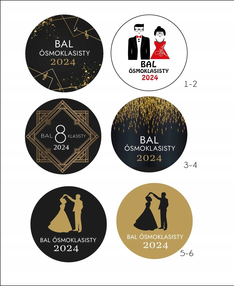 BUTTON BAL ÓSMOKLASISTY PRZYPINKA 2024 Liczba sztuk w ofercie 1000 szt.