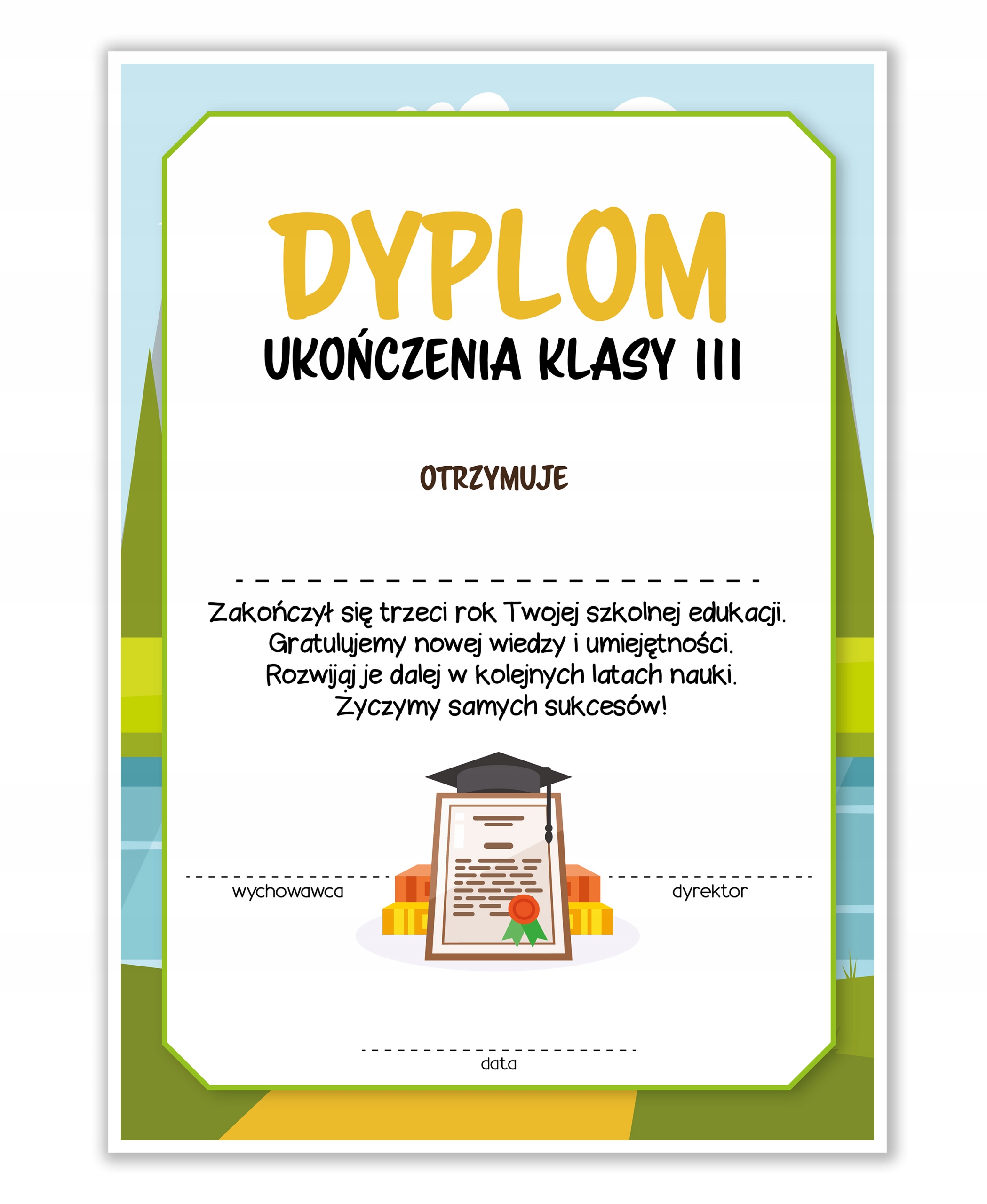 

Dyplom Ukończenia Klasy Trzeciej A4