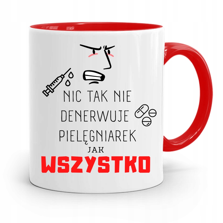 

Kubek Czerwony Pielęgniarki Nic Tak Nie Denerwuje