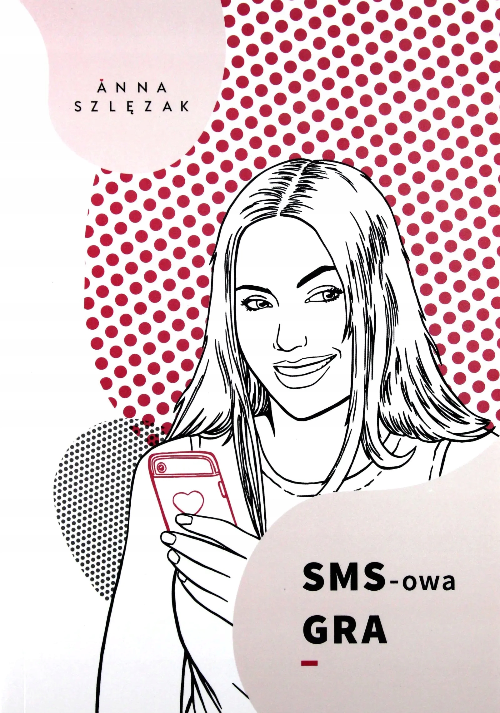 SMS-owa Gra Anna Szlęzak