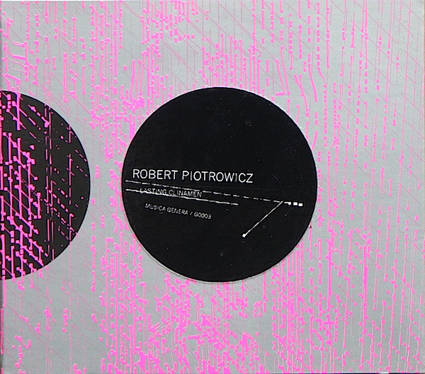CD Robert Piotrowicz Lasting Clinamen
