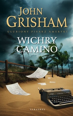 

Wichry Camino. Seria Wyspa Camino. Tom 2