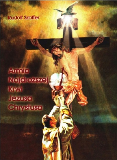 

Armia Najdroższej Krwi Jezusa Chrystusa Szaffer