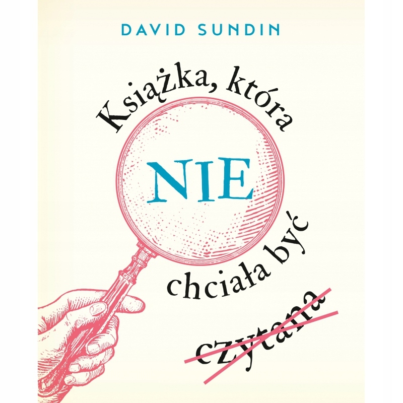 Książka, która nie chciała być czytana. Tom 1 David Sundin-Zdjęcie-0