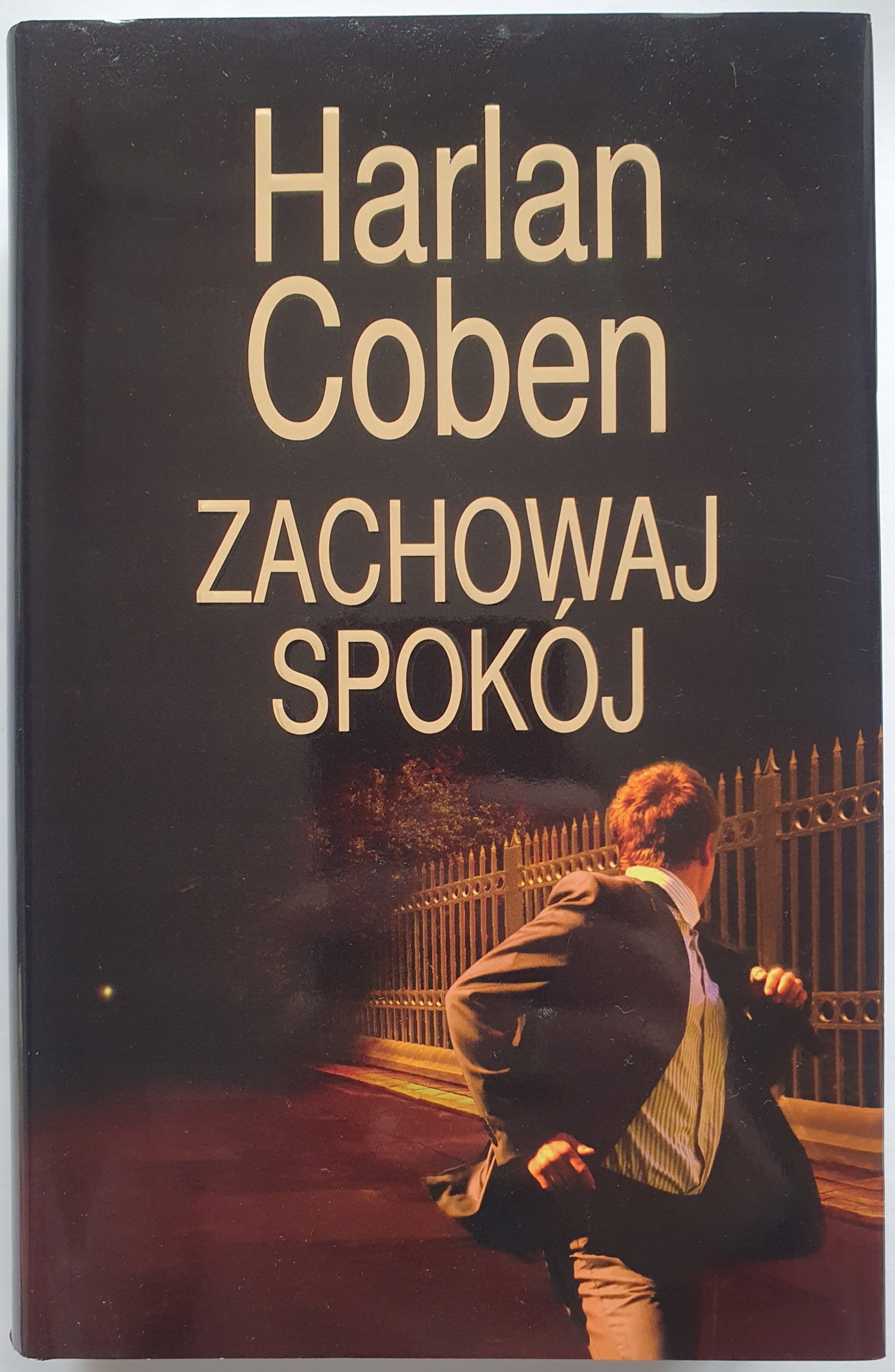 Zachowaj spokój Harlan Coben