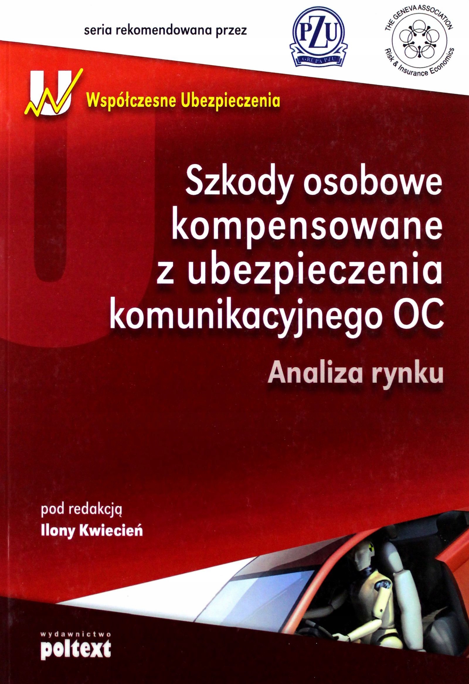 Szkody Osobowe Kompensowane Z Ubezpieczenia Komuni