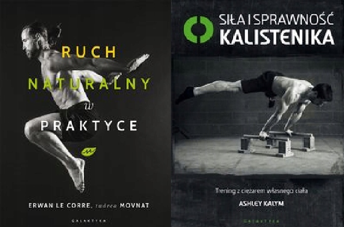 Ruch naturalny + Siła i sprawność kalistenika