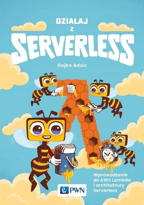 DZIAŁAJ Z SERVERLESS, ADŽIĆ GOJKO