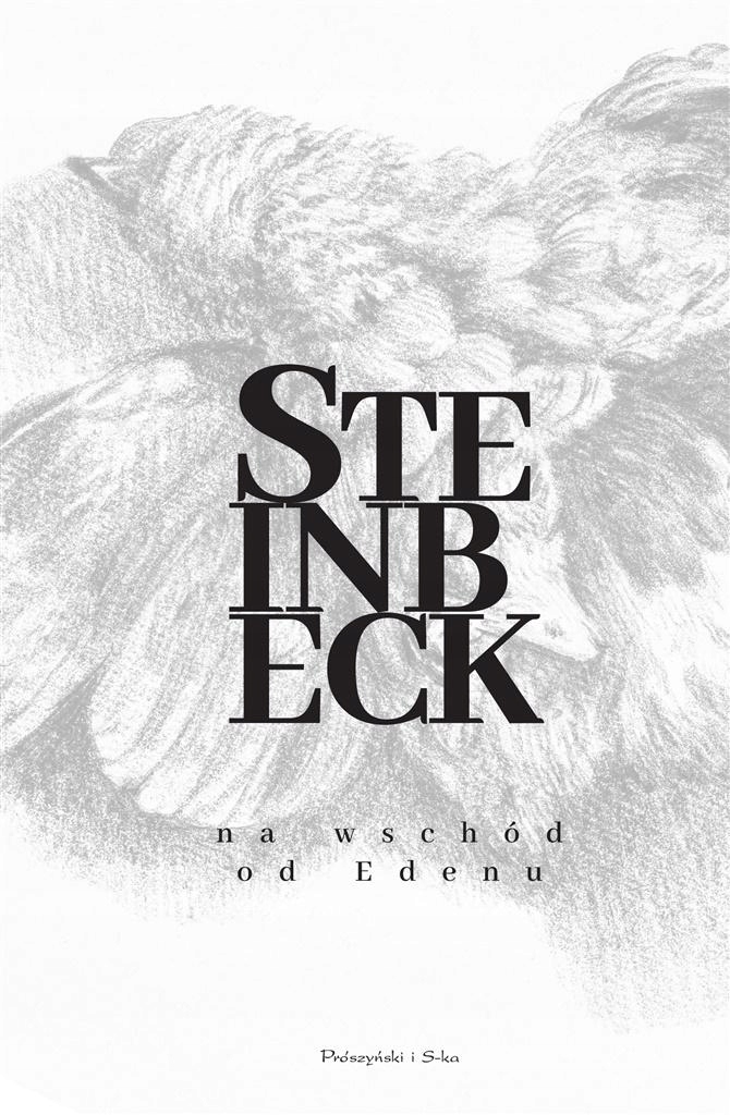 

John Steinbeck Na wschód od Edenu
