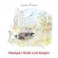 Mikołajek i Wielki Cyrk Kolegów Goscinny, Sempe