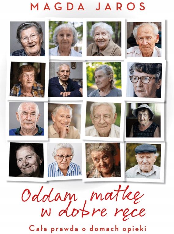 

Oddam matkę w dobre ręce Magda Jaros