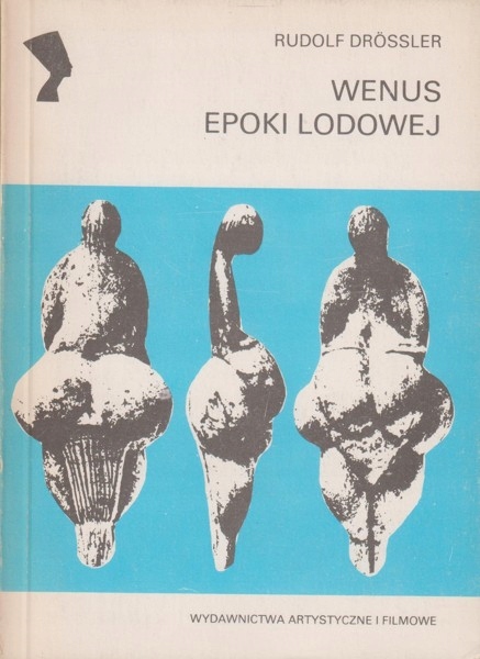 Wenus epoki lodowej Rudolf Drössler