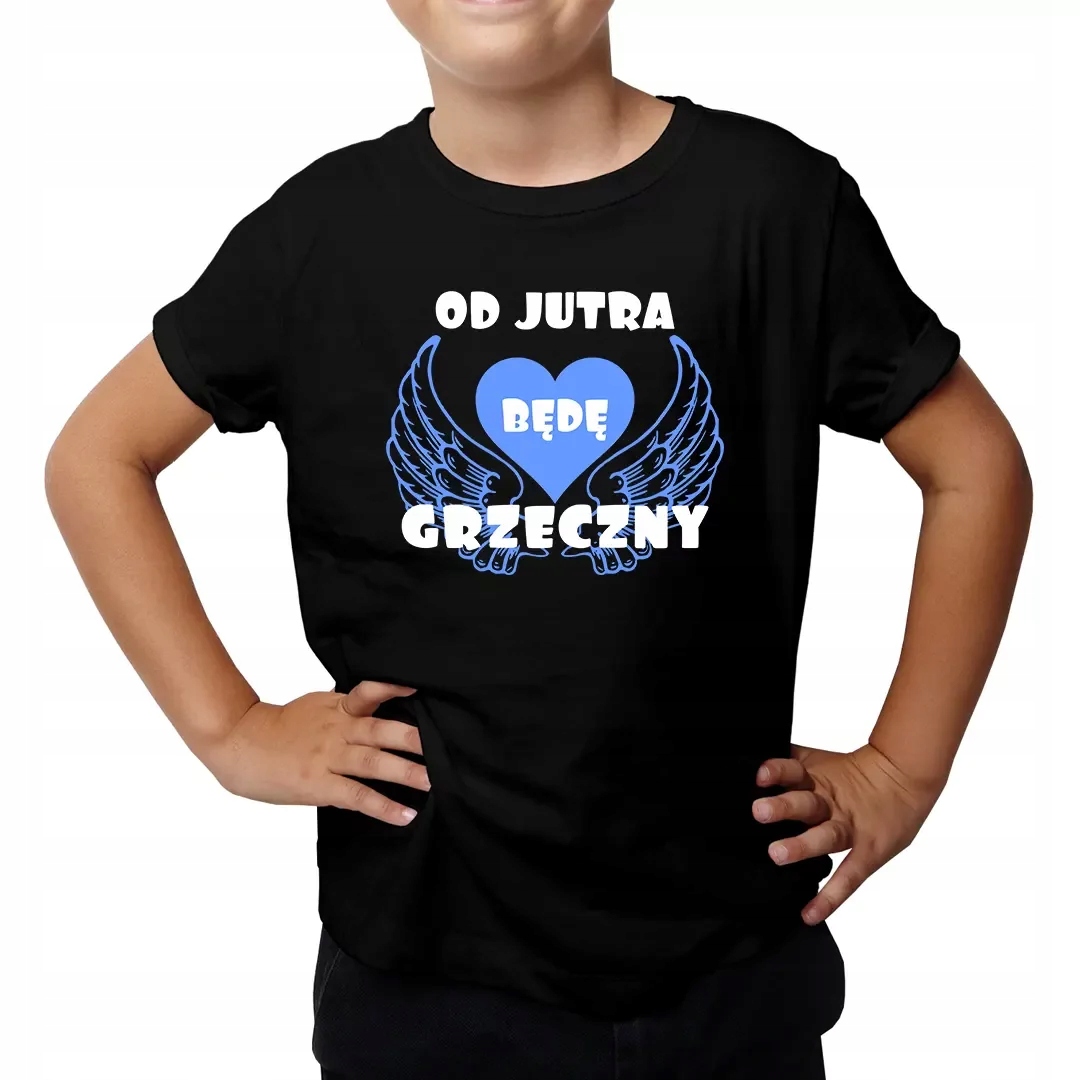 

Koszulka Dziecięca Od Jutra Będę Grzeczny