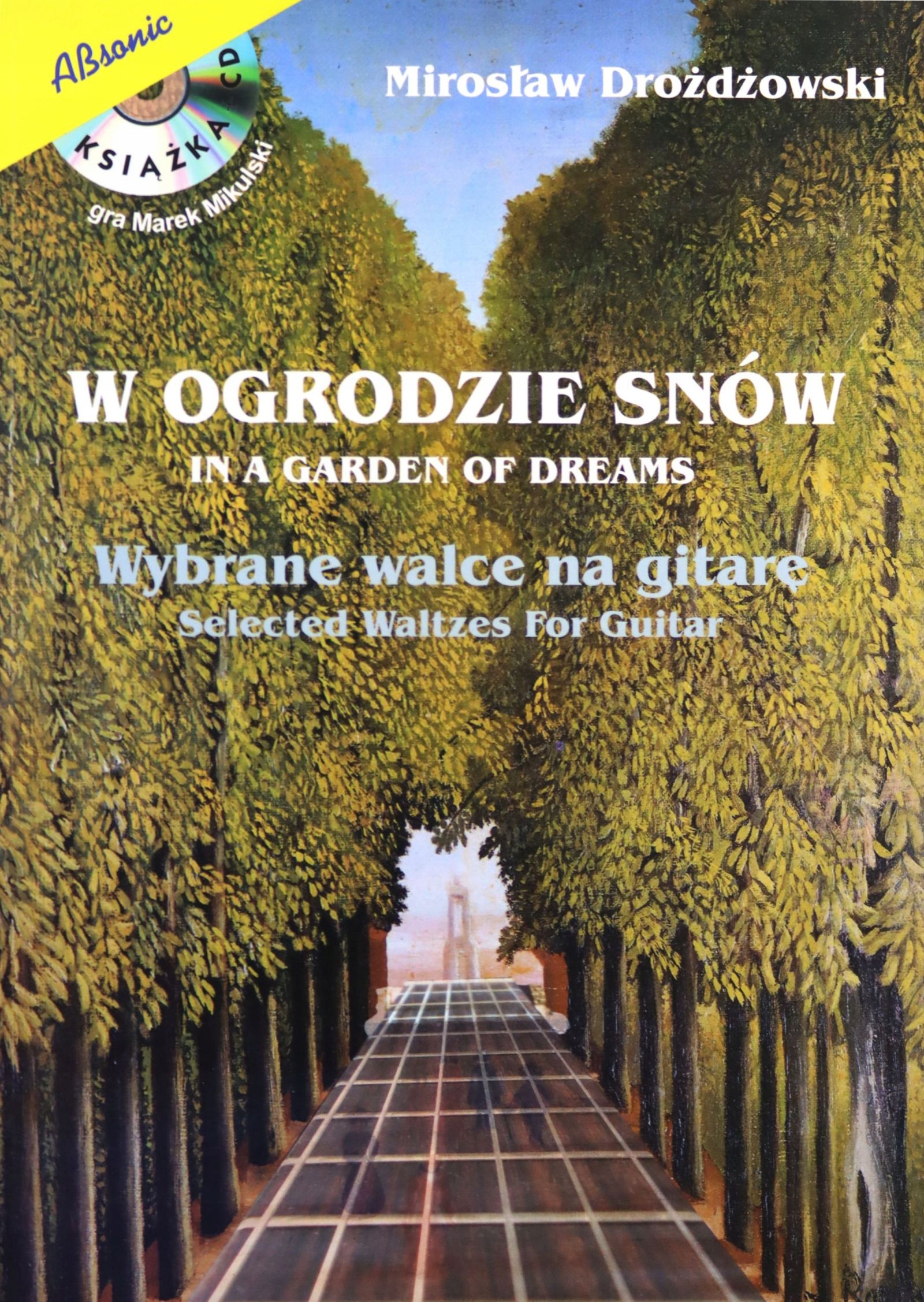 W Ogrodzie Snów Wybrane Walce Na Gitarę (książka