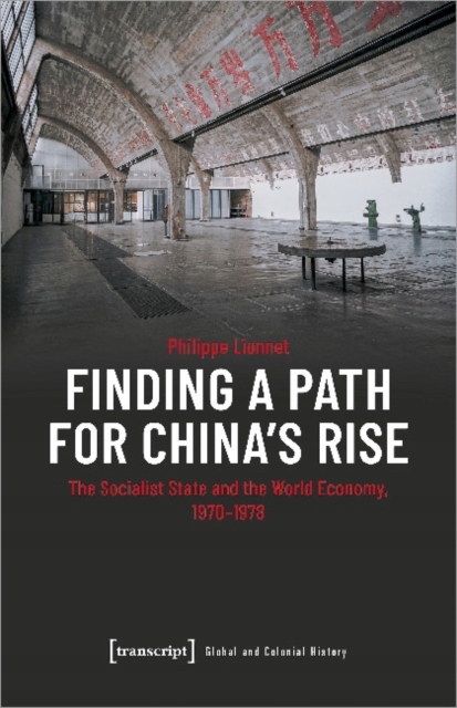 Finding a Path for China's Rise: The Socialist Sta
