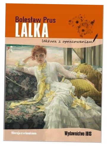 Lalka. Lektura z opracowaniem Bolesław Prus