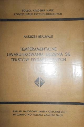 Temperamentalne uwarunkowania uczenia się tekstów