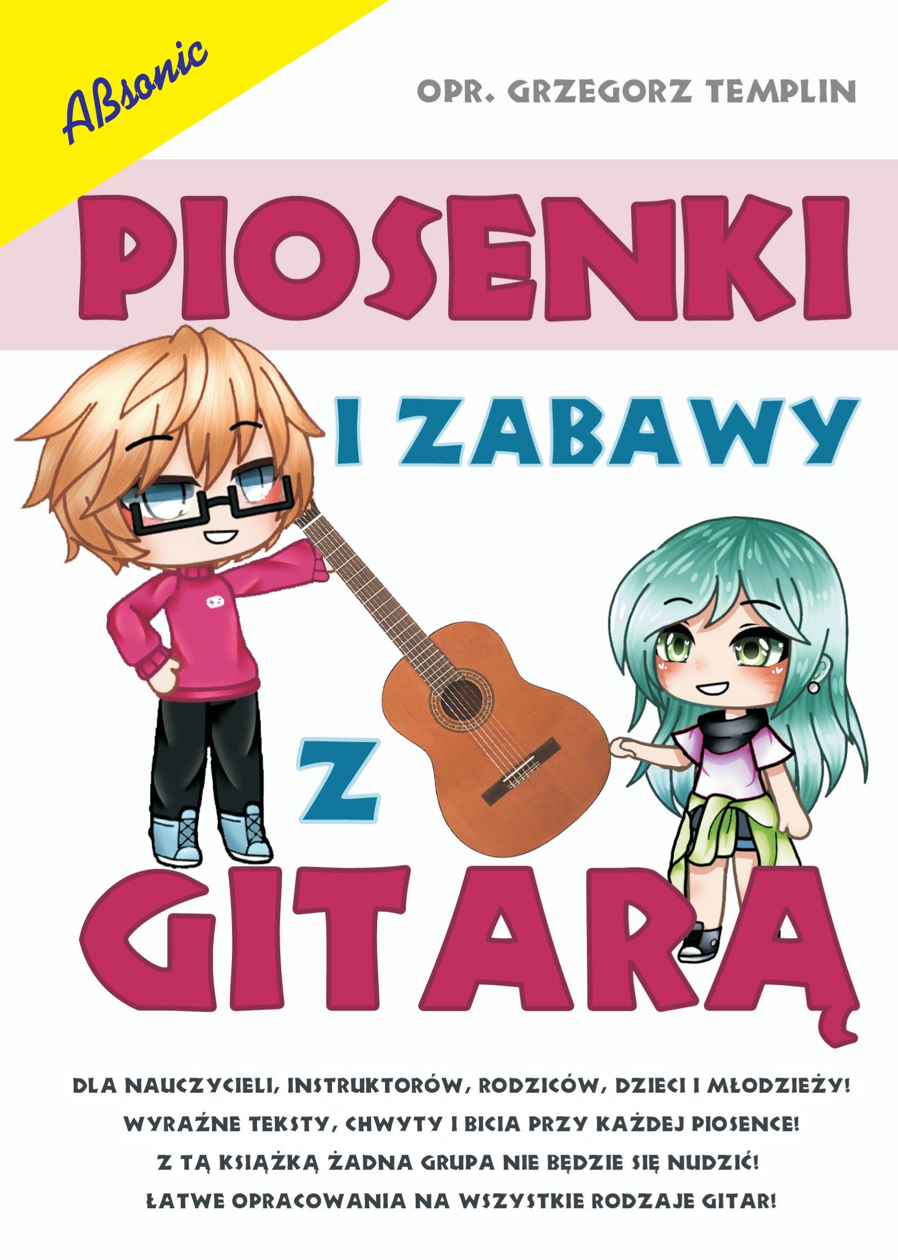 Książka Piosenki I Zabawy Z Gitarą