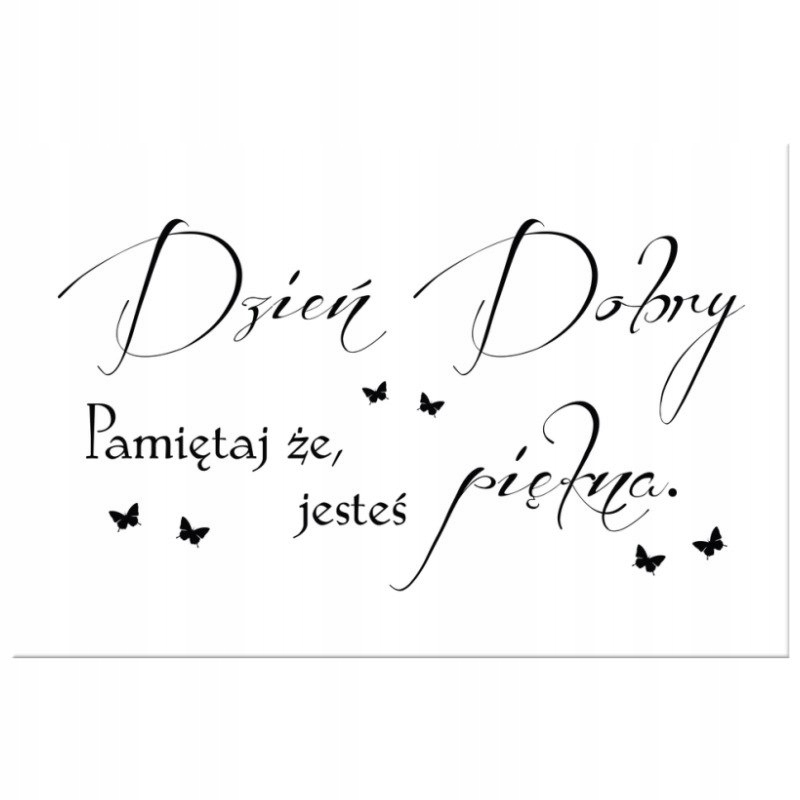 

Napis Cytat Na Płótnie 90x60 Jesteś piękna