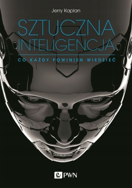 Jerry Kaplan - Sztuczna inteligencja