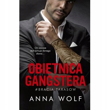 

Obietnica gangstera Anna Wolf