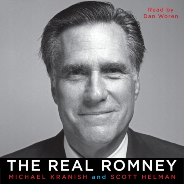 Real Romney - Kranish, Michael AUDIOBOOK
