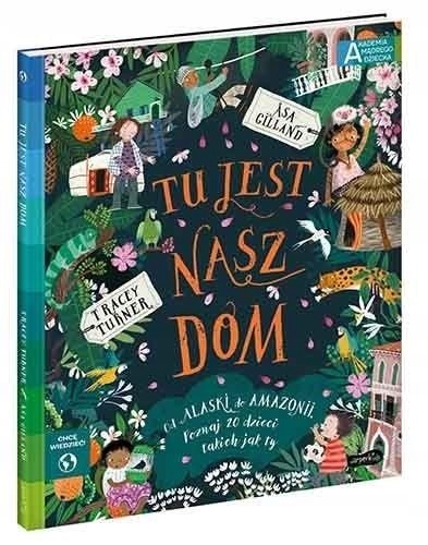 

Akademia Mądrego Dziecka. Tu Jest Nasz Dom