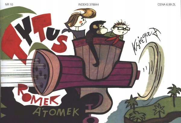 

Tytus Romek i A`Tomek Księga X