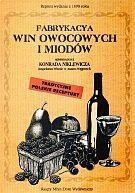 FABRYKACJA WIN OWOCOWYCH I MIODÓW KONRAD MIKLEWI..