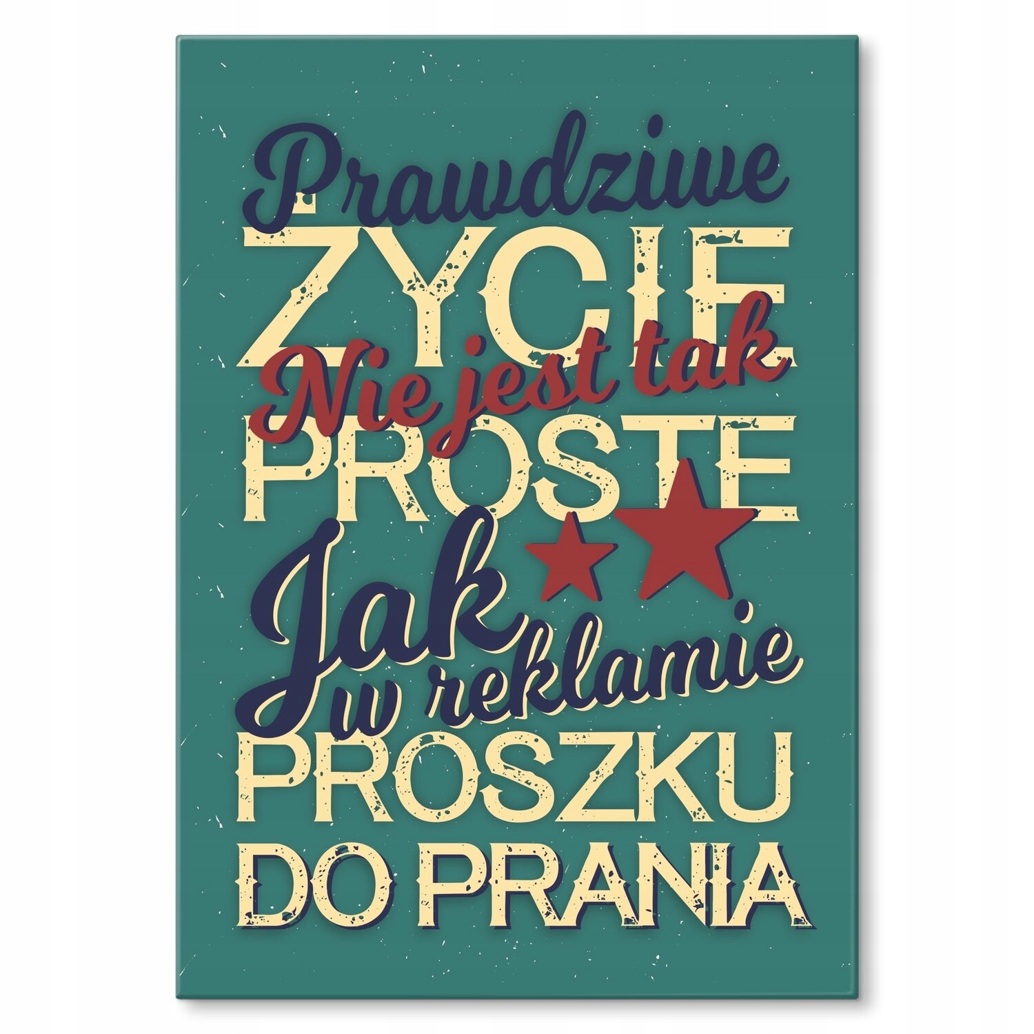 Kovový plakát Skutečný život Dárek 22 x 31 cm