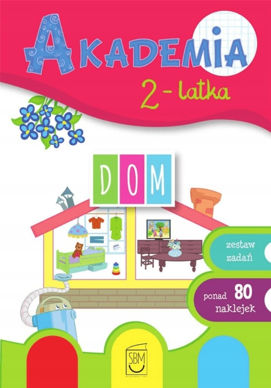 

Akademia 2-latka. Dom Praca Zbiorowa