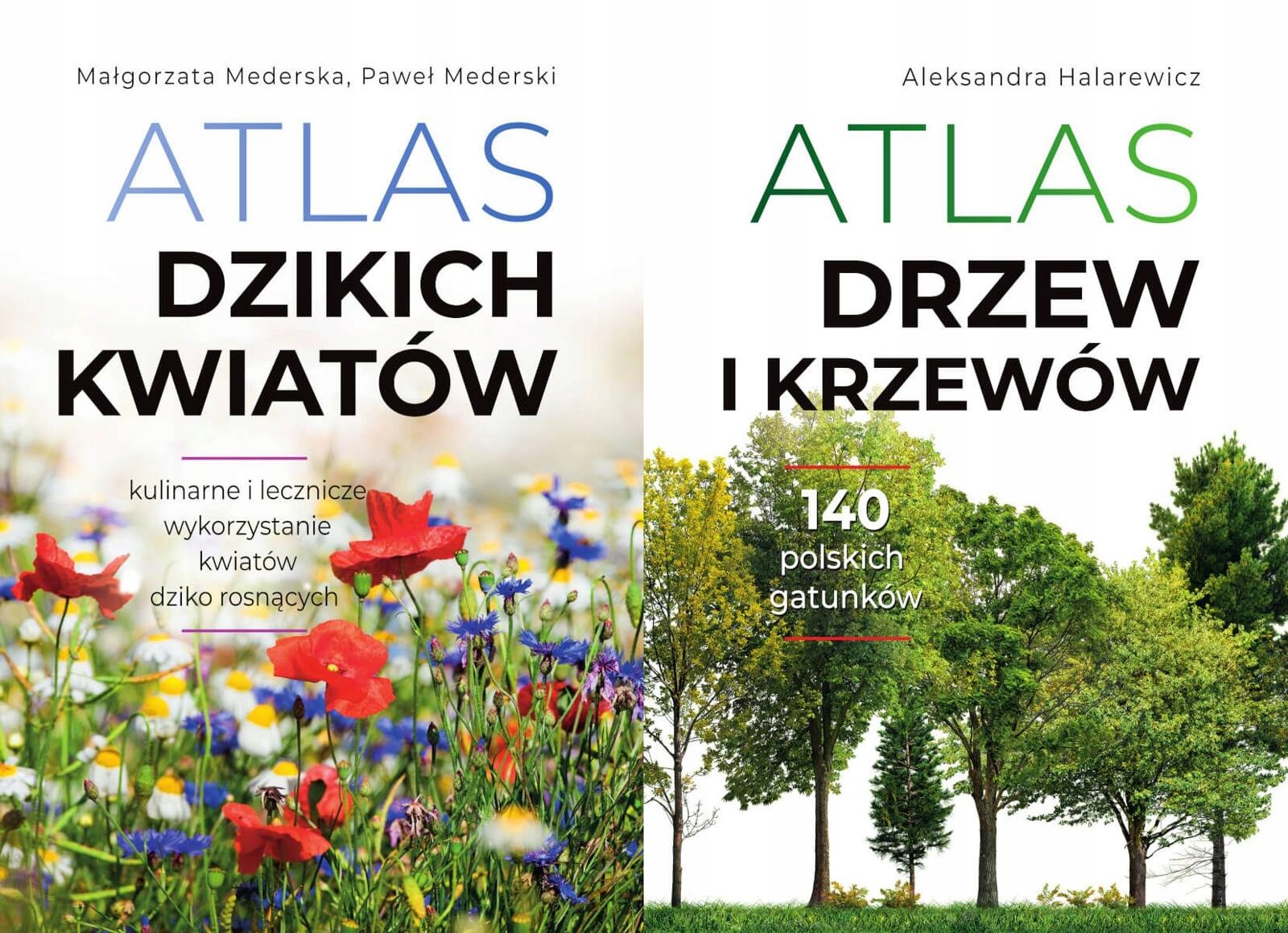 Atlas dzikich kwiatów + Atlas drzew i krzewów