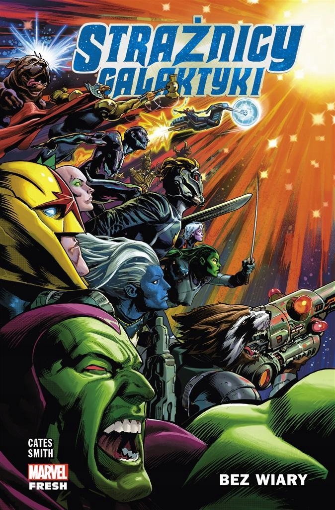 

Strażnicy Galaktyki T.2 Bez Wiary