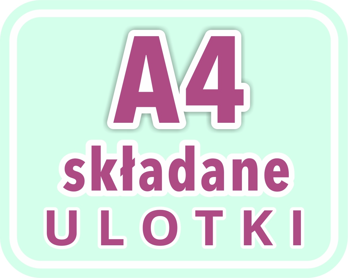 Ulotki Składane A4 do DL / A4 do A5 2000 szt. 130 g Dwie Strony PREMIUM