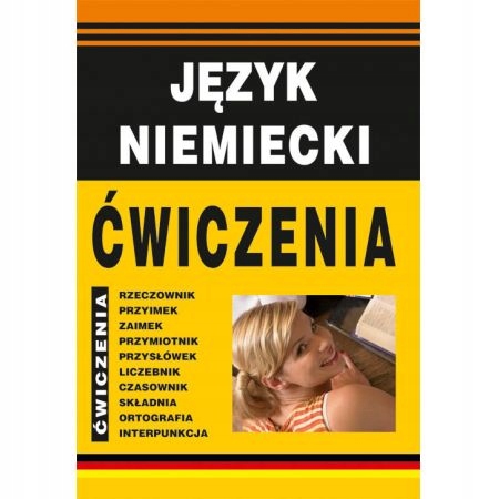 Język niemiecki Ćwiczenia Monika von Basse