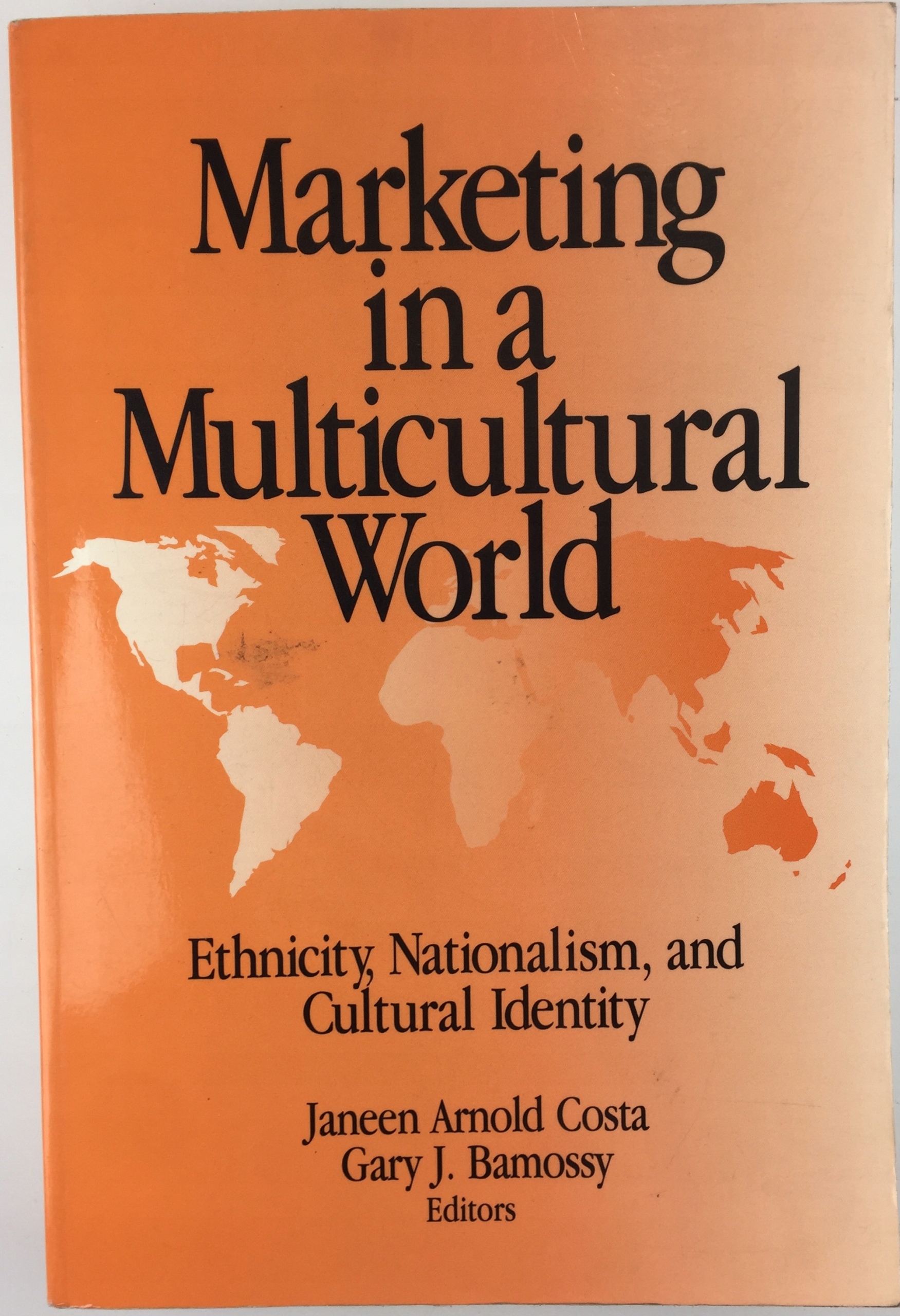 Marketing in a Multicultural World: Ethnicity