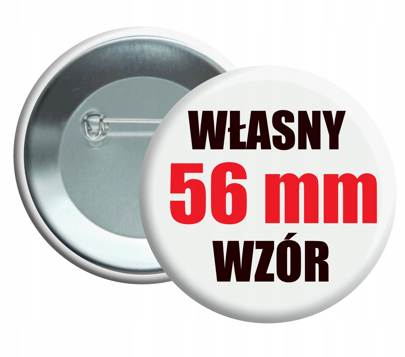 

Przypinka buttony znaczek własny wzór 56mm