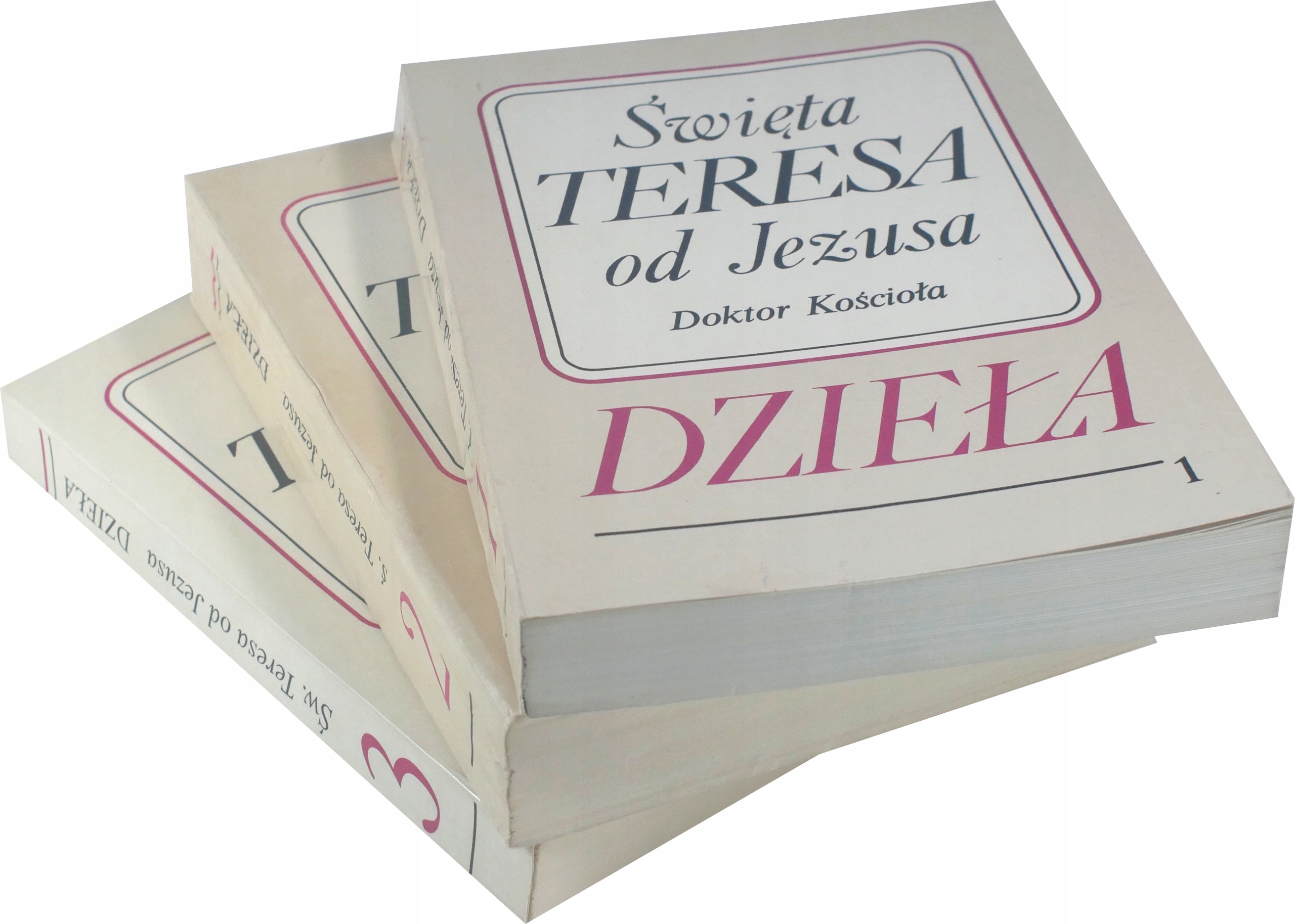 ŚWIĘTA TERESA OD JEZUSA DOKTOR KOŚCIOŁA Dzieła tom 1-3