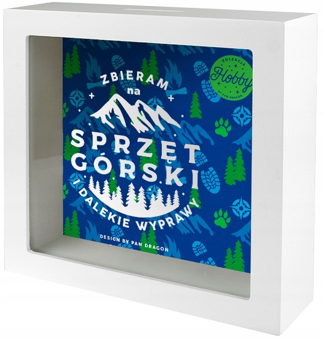 

Skarbonka Na Sprzęt Górski Wyprawy W Góry Podróże