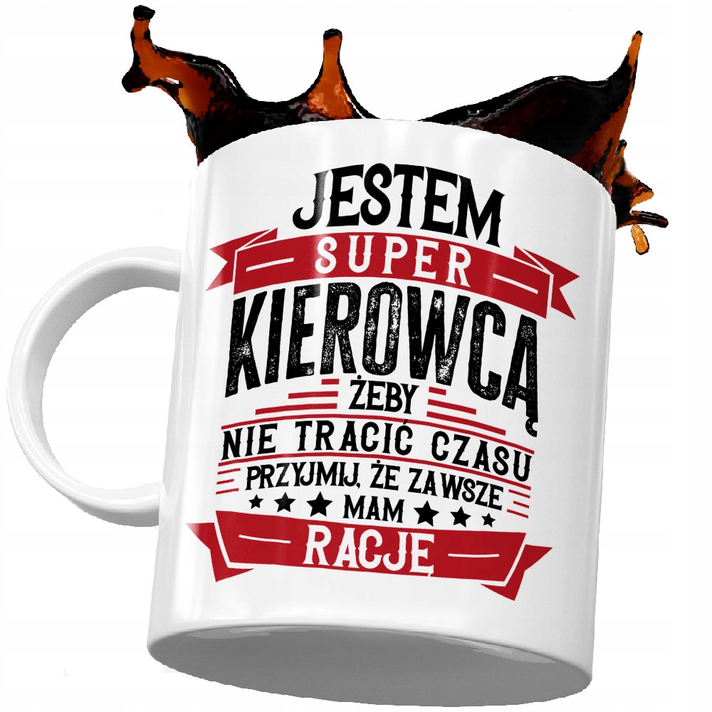 

Mam Zawsze Rację Kubek Kierowca
