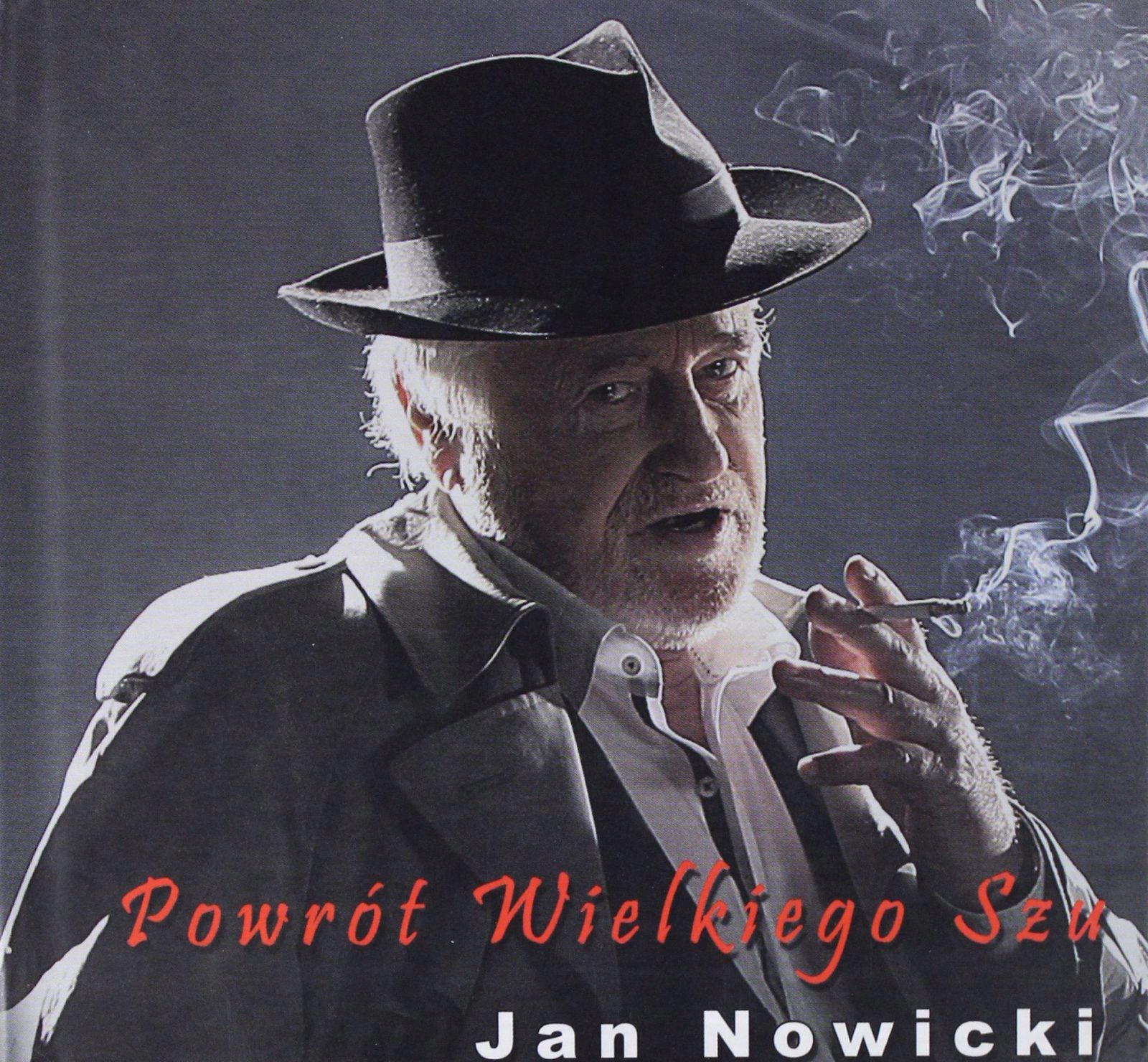 Jan Nowicki: Powrót Wielkiego Szu+książka (CD)