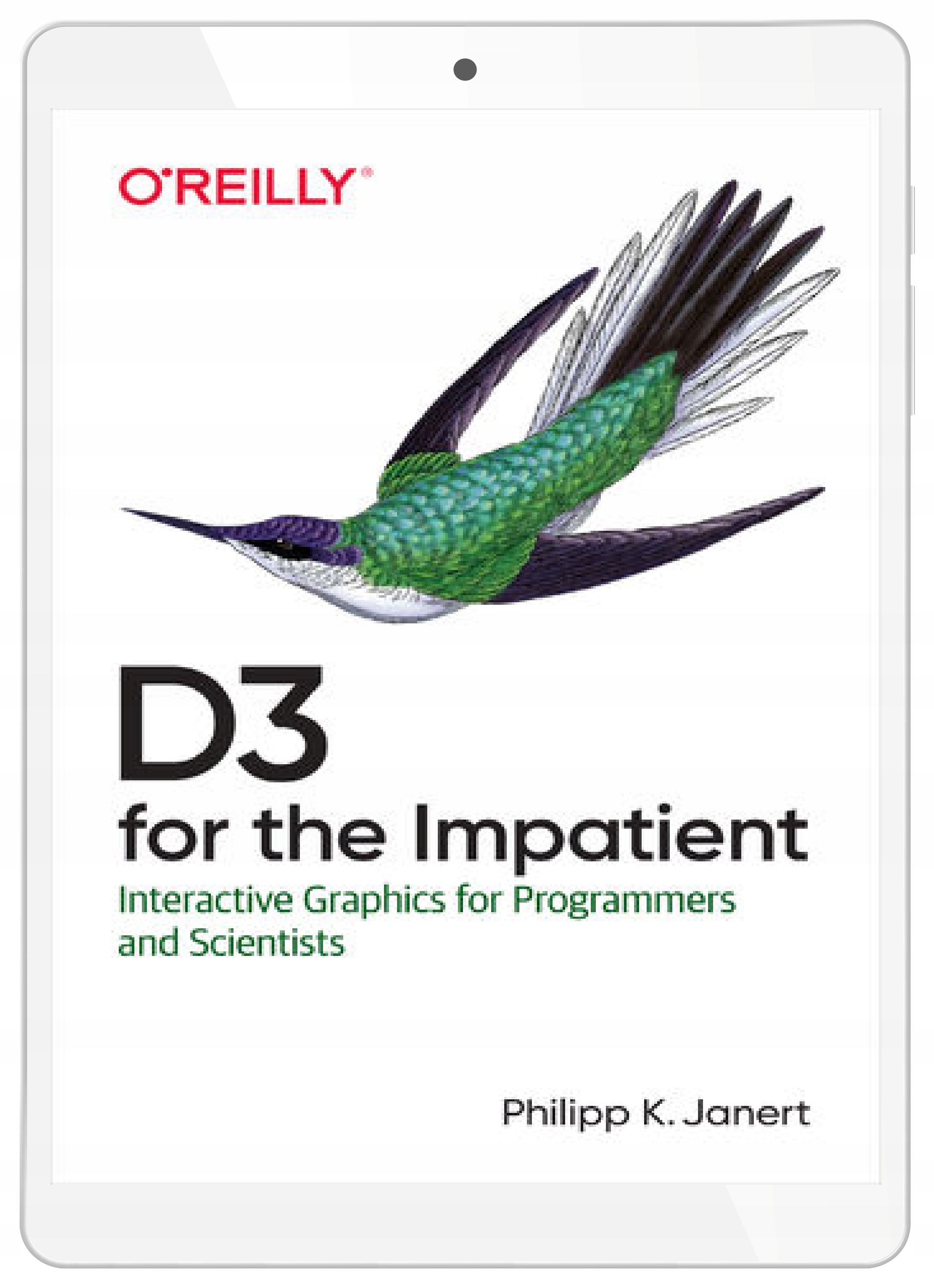 D3 for the Impatient. Interactive Graphics for