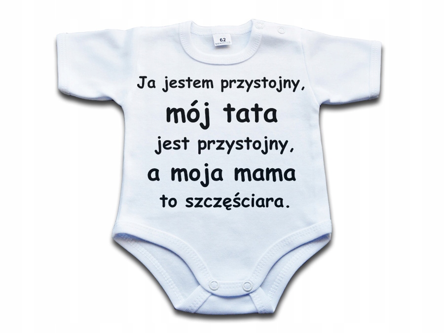 

Ja jestem przystojny, mój tata jest... - 80 kr