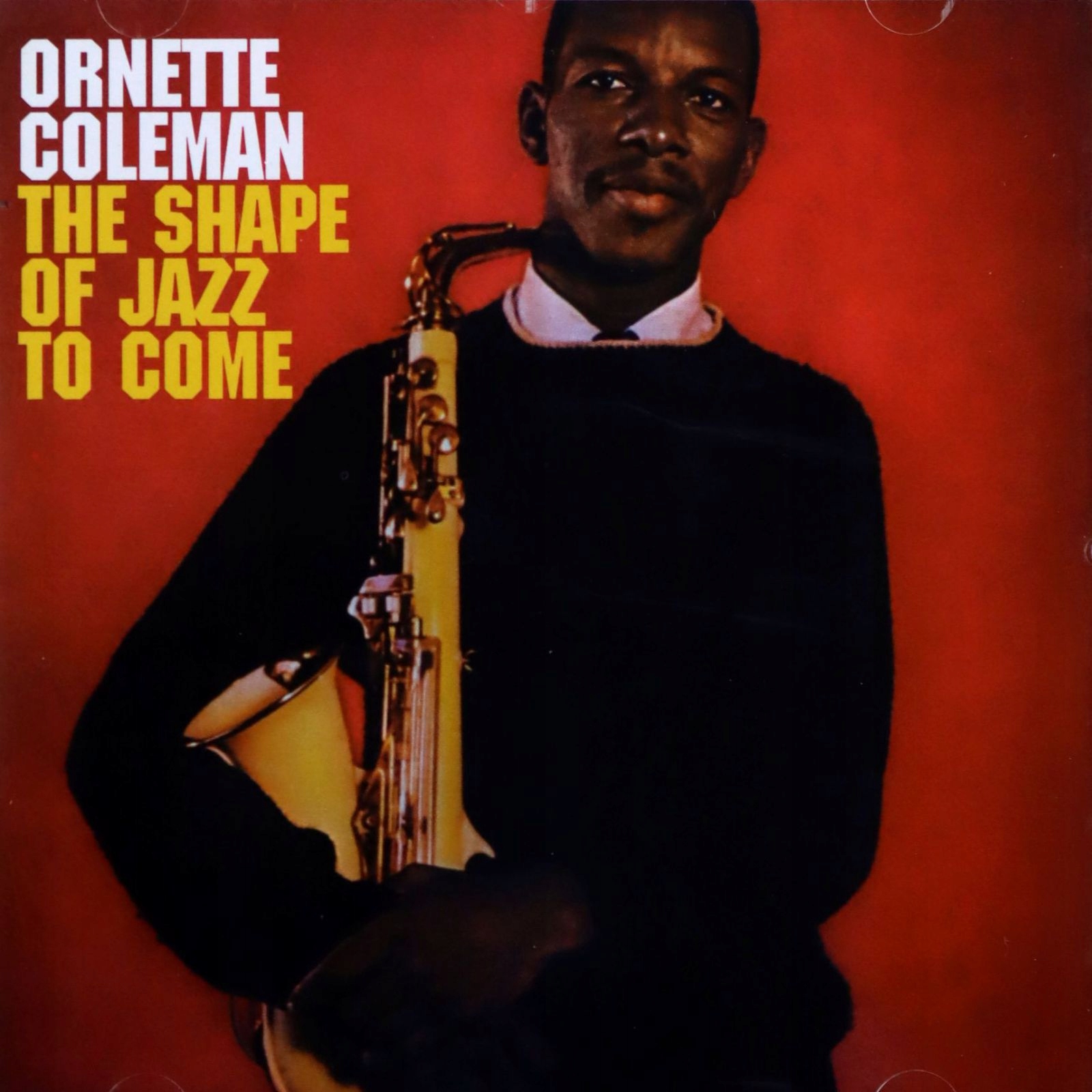 

Ornette Coleman: The Shape Of Jazz To Come (CD)