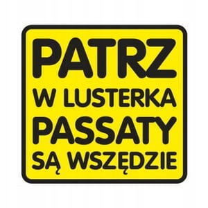 

Passaty są wszędzie naklejka