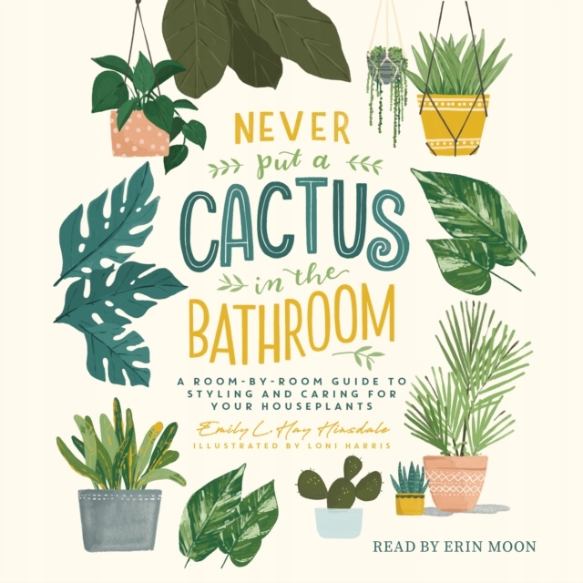 Never Put a Cactus in the Bathroom (2021)